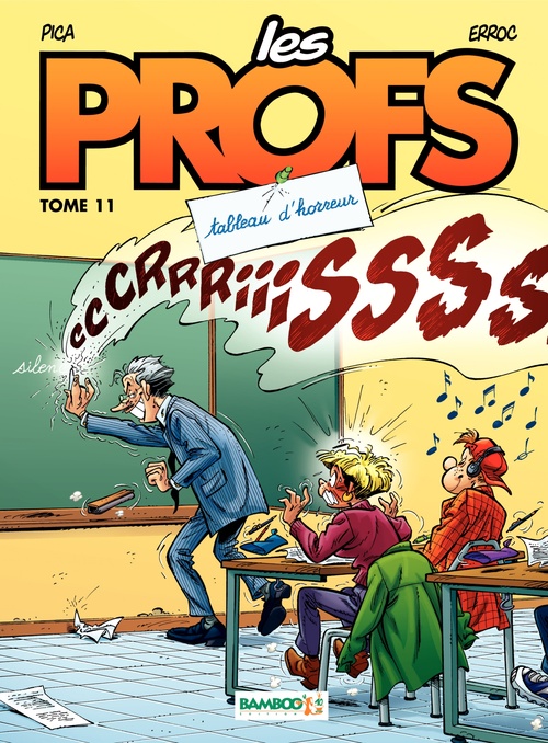 Couverture ebook de Les Profs - Tome 11 - Tableau d'horreur, de Erroc, Pica
