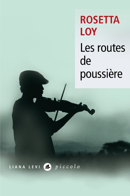 Couverture ebook de Les Routes de poussière, de Rosetta Loy