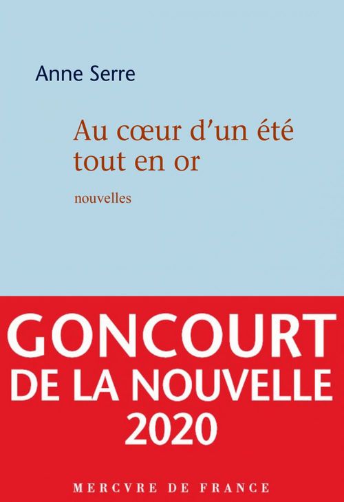 Couverture ebook de Au coeur d'un été tout en or, de Anne Serre