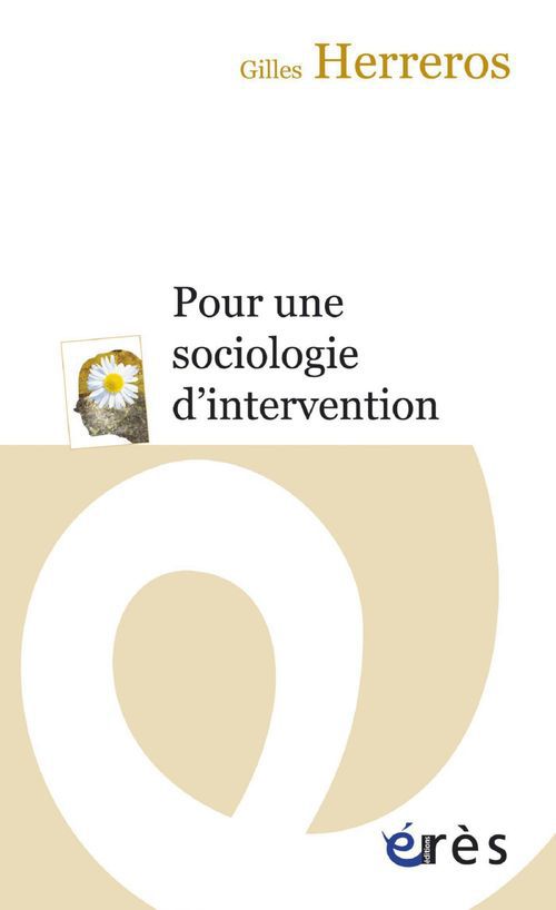 ebook cover of Pour une sociologie d'intervention, by Gilles Herreros