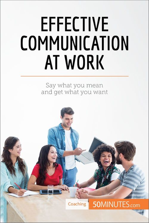 Couverture ebook de Effective Communication at Work, de 50minutes