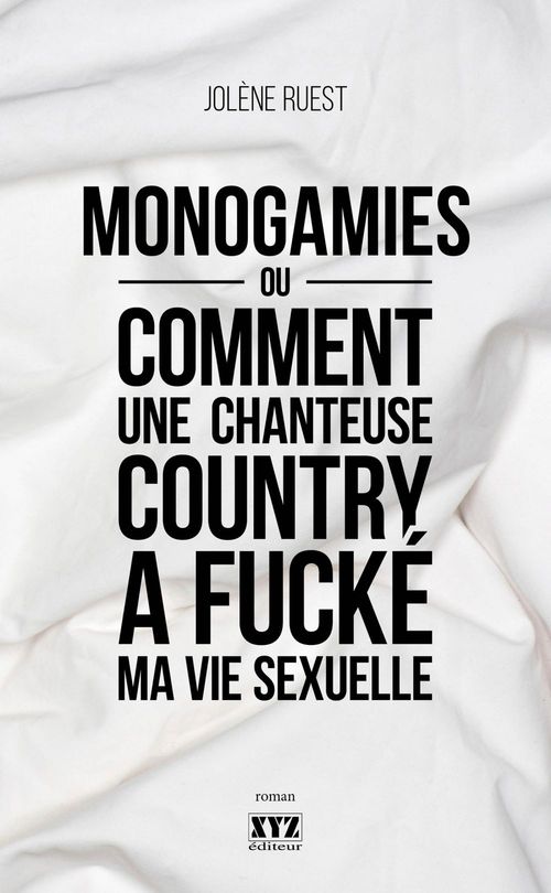 Couverture ebook de Monogamies, de Jolène Ruest