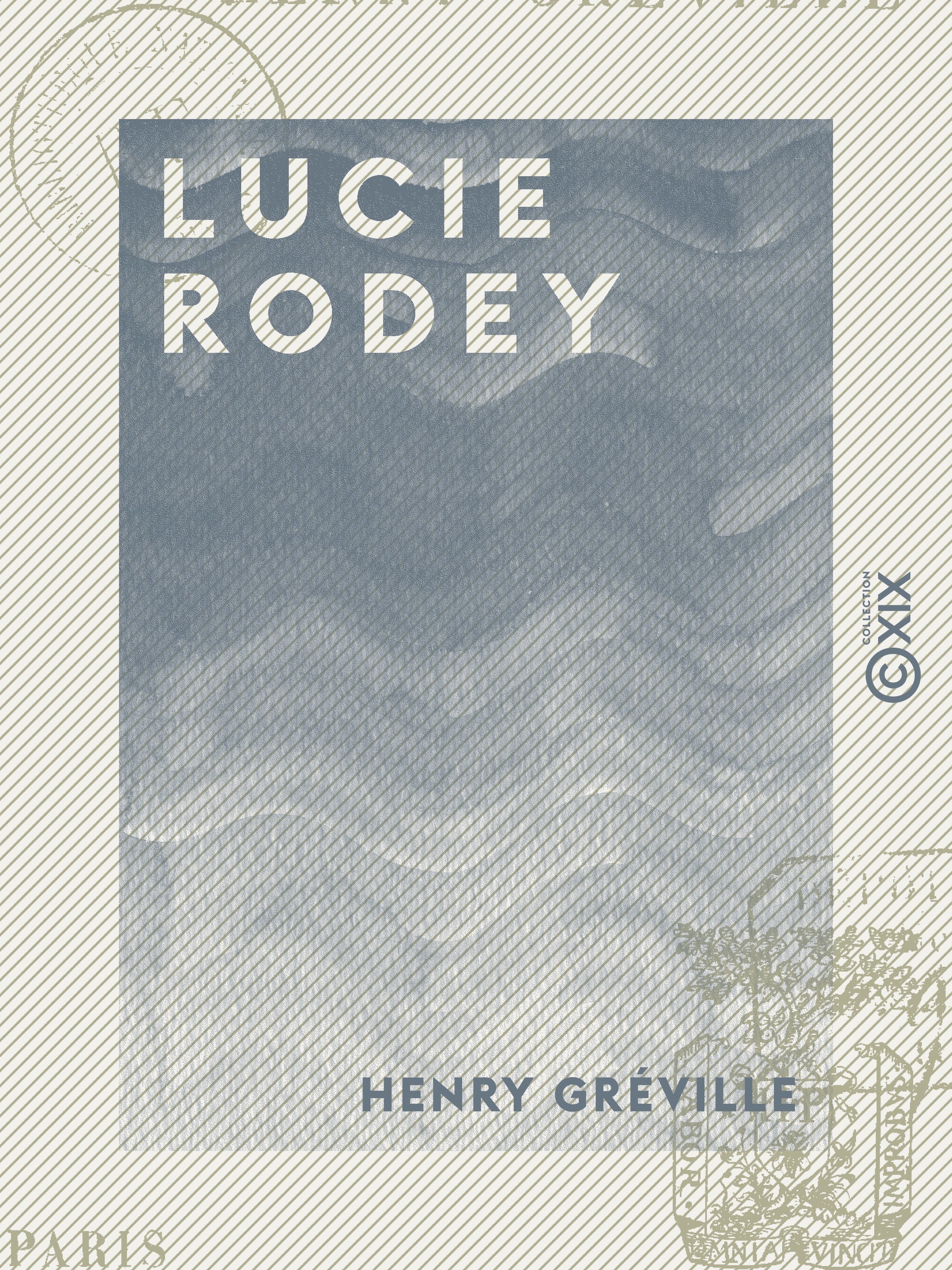 ebook cover of Lucie Rodey, by Henry Greville