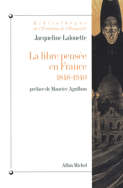 Couverture ebook de La Libre-pensée en France, 1848-1940, de Jacqueline Lalouette