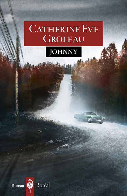 Couverture ebook de Johnny, de Catherine Eve Groleau