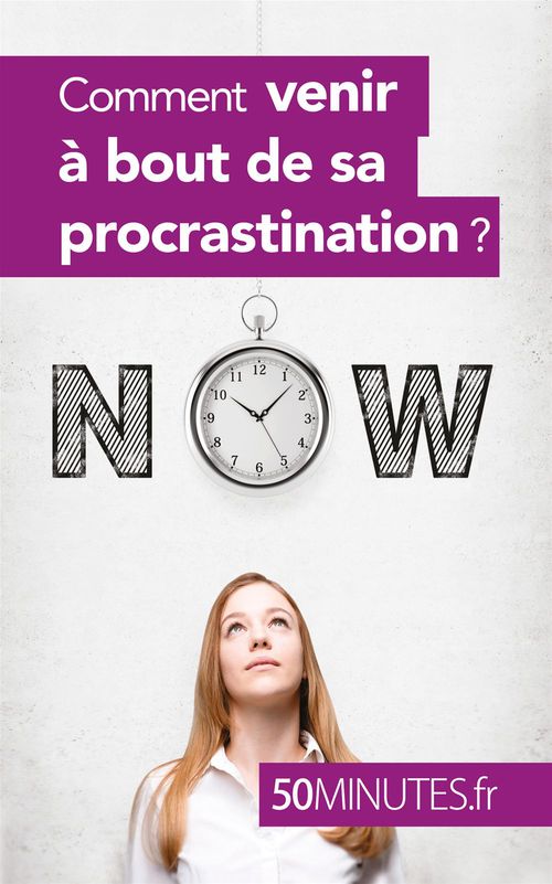 Couverture ebook de Comment venir à bout de sa procrastination ?, de Aurélie Dorchy