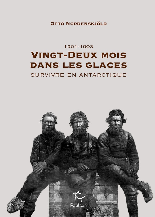 ebook cover of Vingt-deux mois dans les glaces, by Otto Nordenskjold