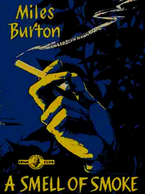 Couverture ebook de A Smell of Smoke, de Miles Burton