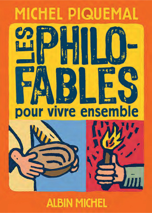 Couverture ebook de Les Philo-fables pour vivre ensemble, de Michel Piquemal