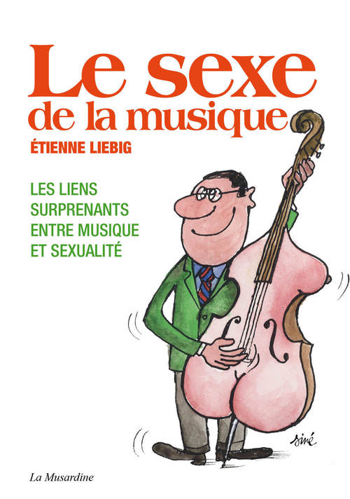 Couverture ebook de Le sexe de la musique, de Etienne Liébig