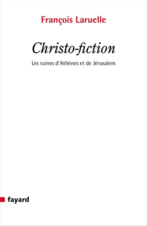 Couverture ebook de Christo-fiction, de François Laruelle