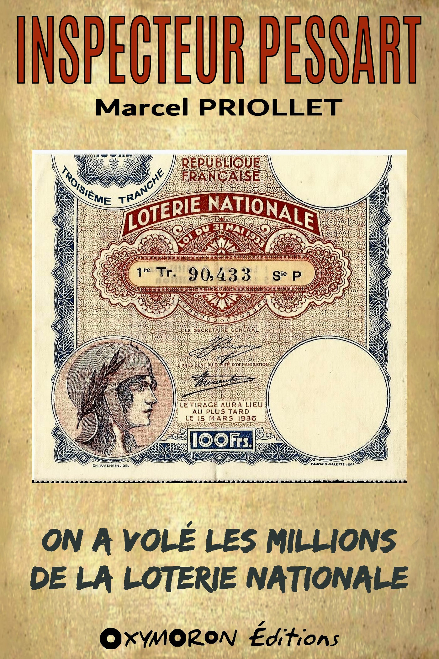 Couverture ebook de On a volé les millions de la Loterie Nationale, de Marcel Priollet