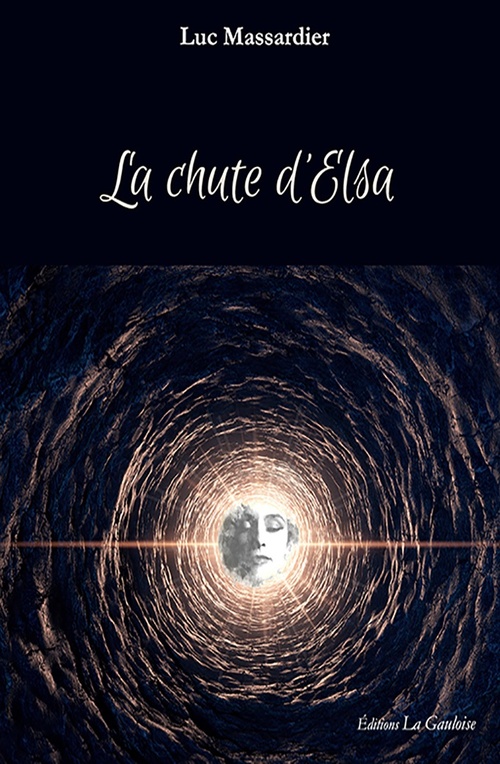 ebook cover of La Chute d'Elsa, by luc MASSARDIER