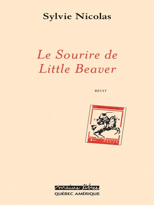 Couverture ebook de Le Sourire de Little Beaver, de Sylvie Nicolas