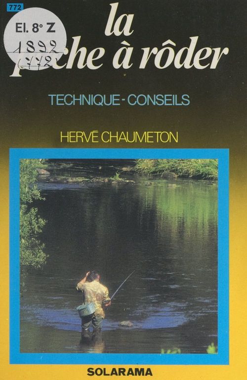 ebook cover of La pêche à rôder, by Hervé Chaumeton, Francois Bruguiers