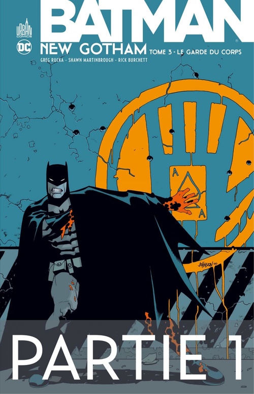 Couverture ebook de Batman - New Gotham - Tome 3 - Partie 1, de Greg Rucka, Jeph Loeb