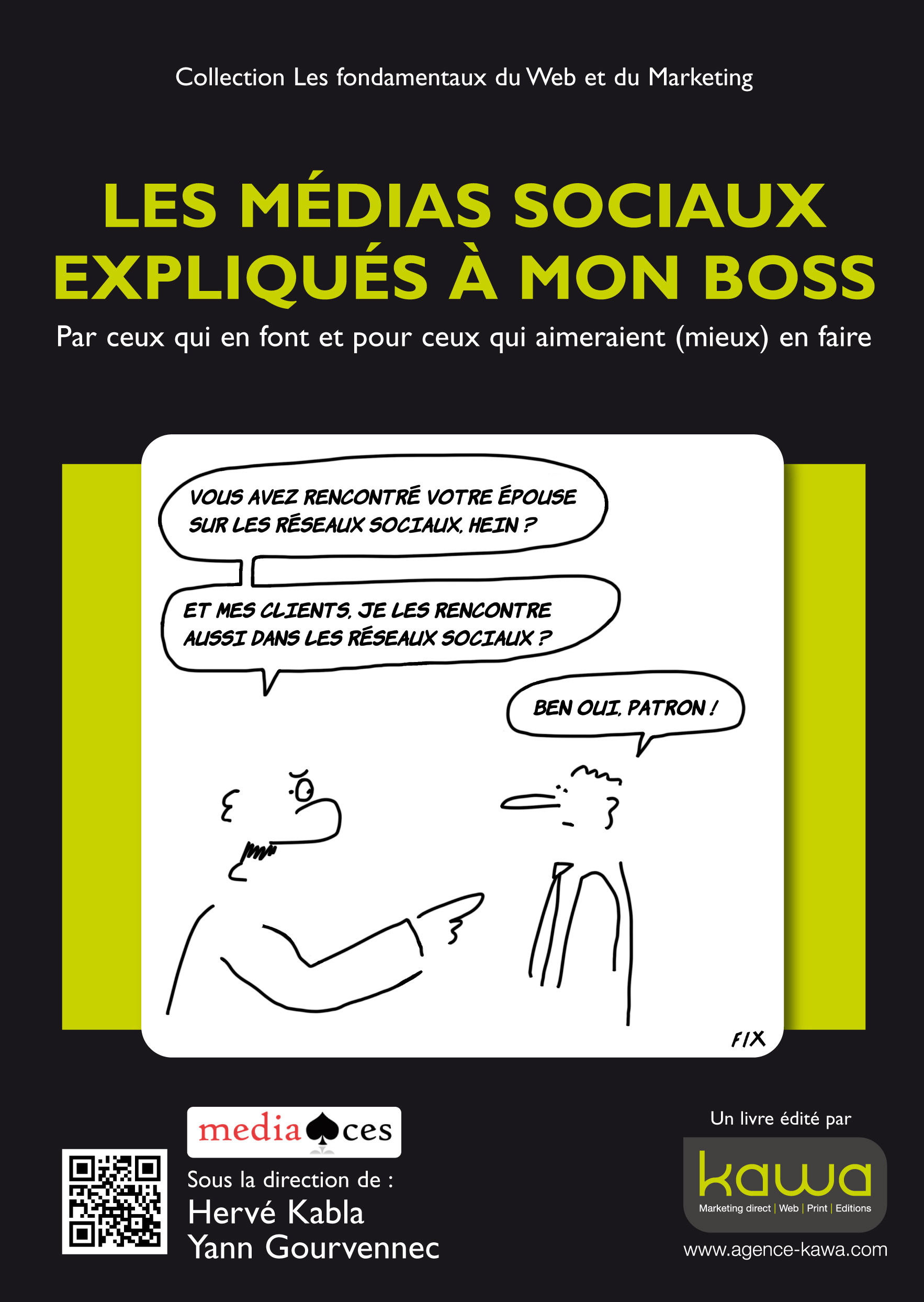 ebook cover of Les médias sociaux expliqués à mon boss, by Yann Gourvennec, Hervé Kabla