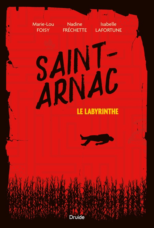 Couverture ebook de Saint-Arnac, de Isabelle Lafortune, Marie-Lou Foisy, Nadine Fréchette