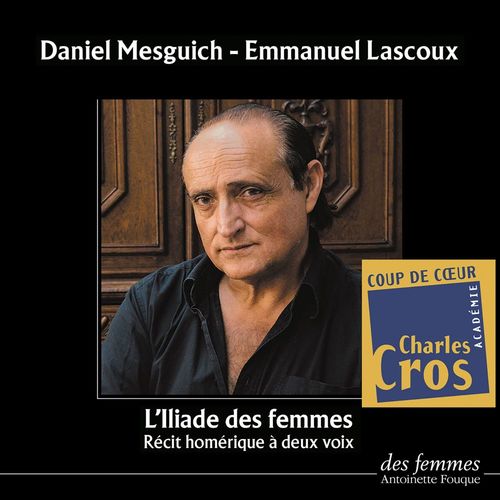 Couverture audiobook de L'Iliade des femmes, de Homère