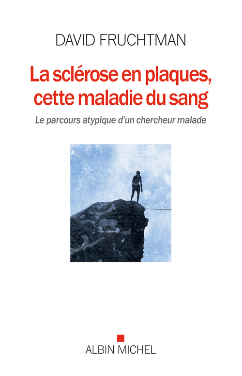 ebook cover of La Sclérose en plaques, cette maladie du sang, by David Fruchtmann