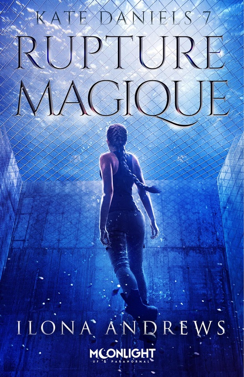 ebook cover of Rupture Magique, by Ilona Andrews