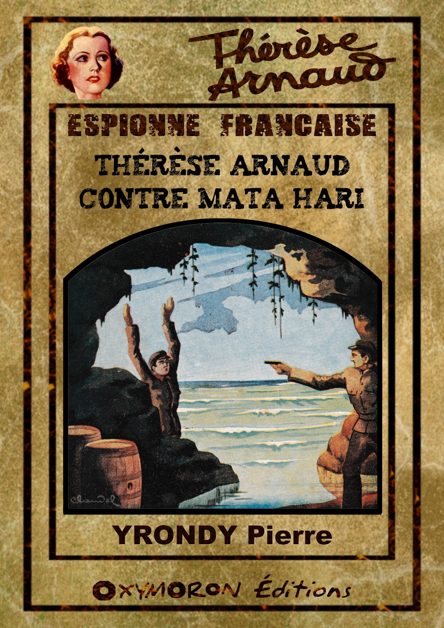 ebook cover of Thérèse Arnaud contre Mata Hari, by Pierre Yrondy