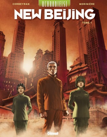 ebook cover of Uchronie[s] - New Beijing - Tome 01, by Eric Corbeyran, Aurélien Morinière
