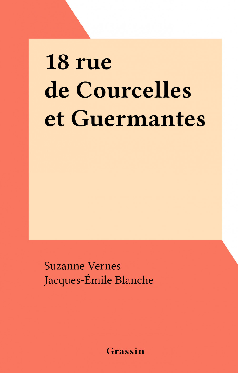 ebook cover of 18 rue de Courcelles et Guermantes, by Suzanne Vernes