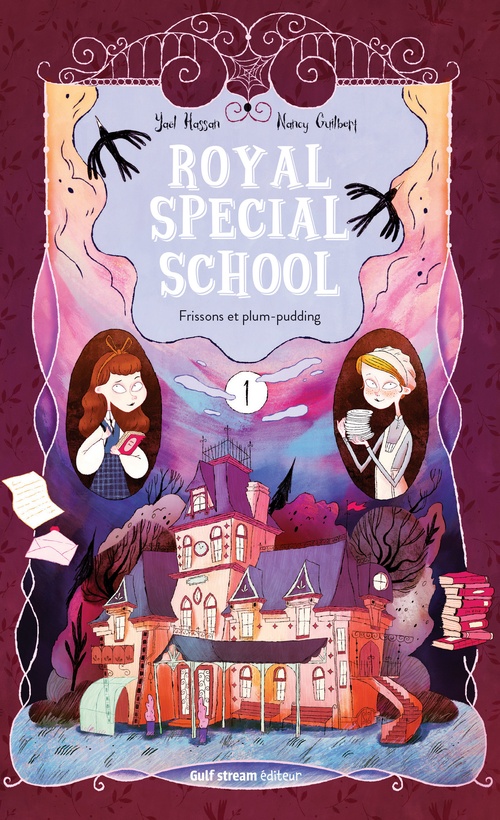 Couverture ebook de Royal Special School - tome 1 Frissons et plum-pudding, de Nancy Guilbert, Yaël Hassan
