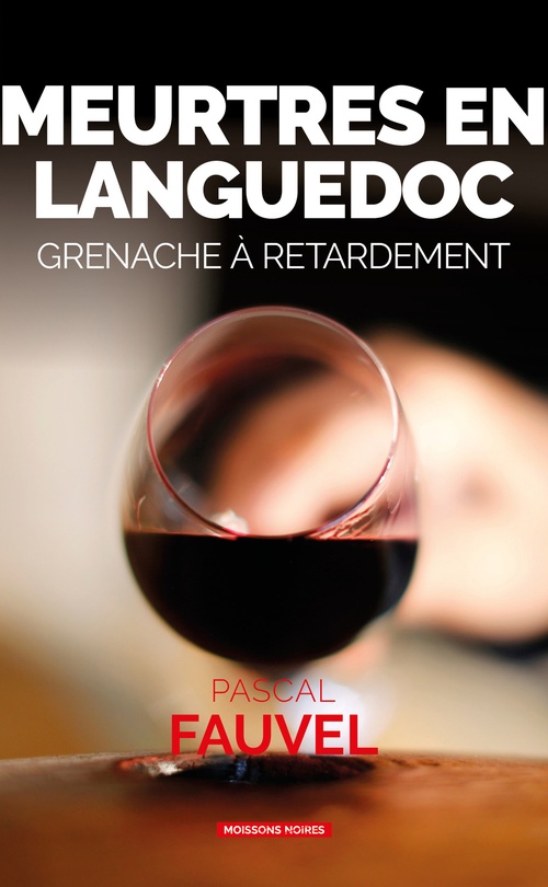 ebook cover of Meurtres en Languedoc, by Pascal Fauvel