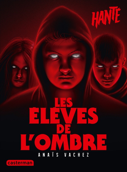 ebook cover of Hanté - Les élèves de l'ombre, by Anaïs Vachez