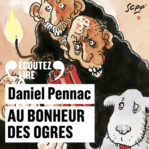 audiobook cover of Au bonheur des ogres - La saga Malaussène (Tome 1), by Daniel Pennac