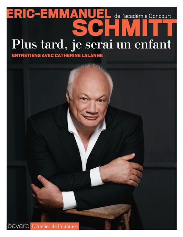 ebook cover of Plus tard, je serai un enfant, by Éric-Emmanuel Schmitt