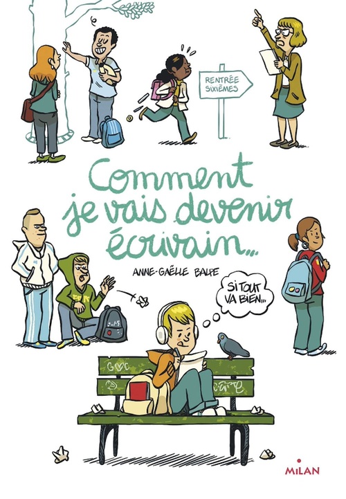 Couverture ebook de Comment je vais devenir écrivain (si tout va bien), de Anne-Gaëlle Balpe