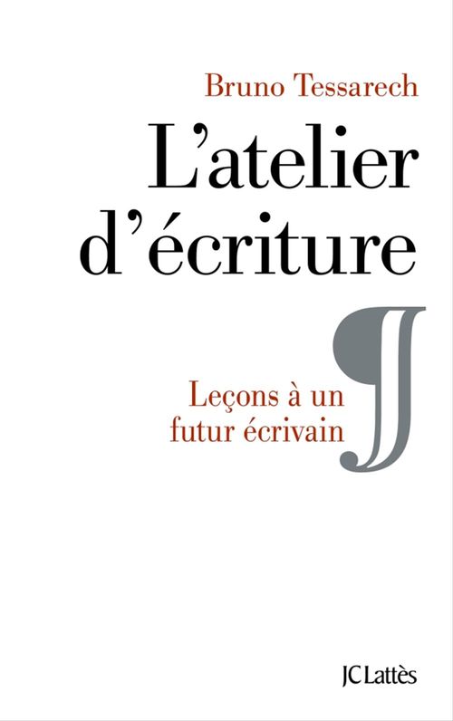 ebook cover of L'atelier d'écriture, by Bruno Tessarech