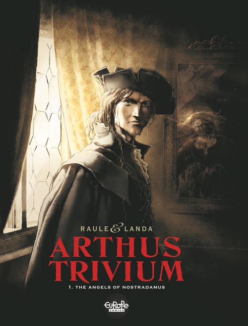 ebook cover of Arthus Trivium - Volume 1 - The Angels of Nostradamus, by Raule