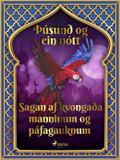 ebook cover of Sagan af kvongaða manninum og páfagauknum (Þúsund og ein nótt 14), by - Ýmsir