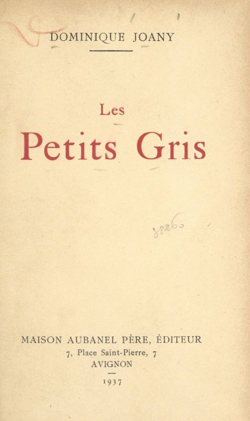 Couverture ebook de Les petits gris, de Dominique Joany