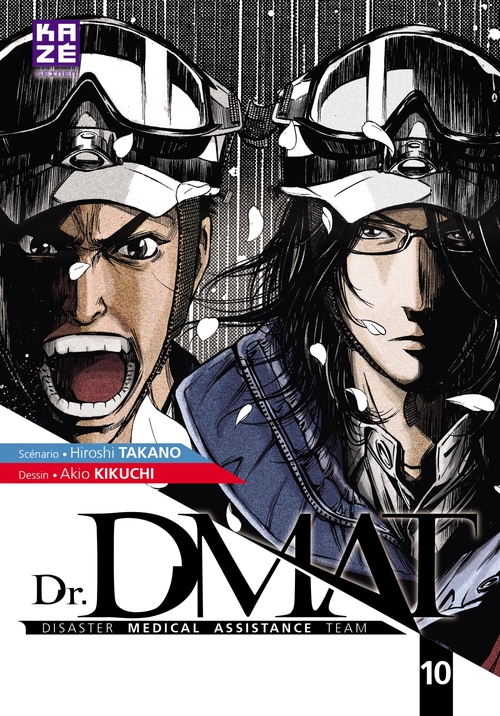 ebook cover of Dr DMAT - Disaster Medical Assistance Team T10, by Hiroshi Takano, Akio Kikuchi