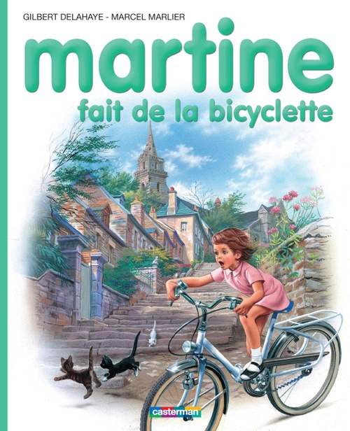 Couverture ebook de Martine fait de la bicyclette, de Gilbert Delahaye, Marcel Marlier