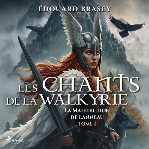 Couverture audiobook de La Malédiction de l'Anneau - Tome 1 : Les chants de la Walkyrie, de Edouard Brasey