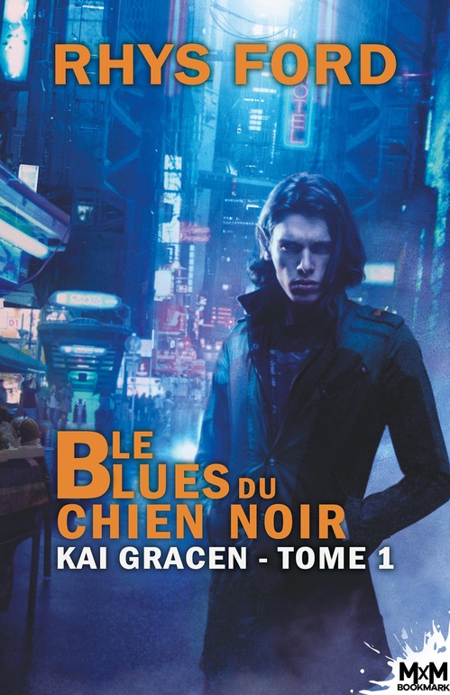 Couverture ebook de Le Blues du chien noir, de Rhys Ford