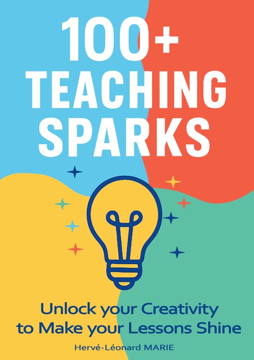 Couverture ebook de 100+ Teaching Sparks, de Herve-Leonard Marie
