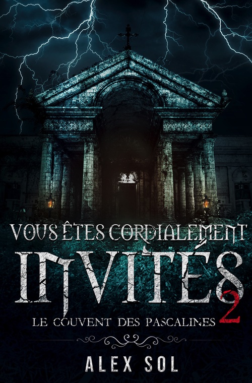 Couverture ebook de Vous êtes cordialement invités 2, de Alex Sol