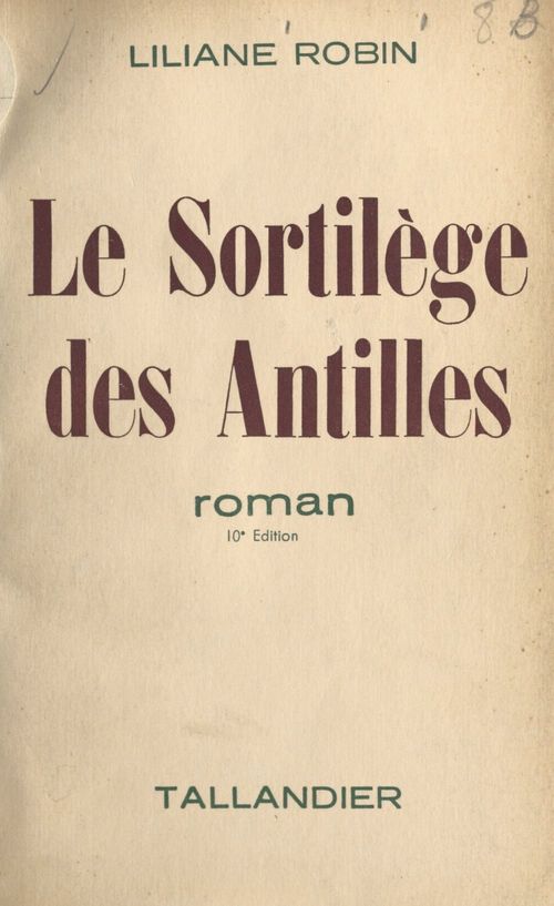 Couverture ebook de Le sortilège des Antilles, de Liliane Robin
