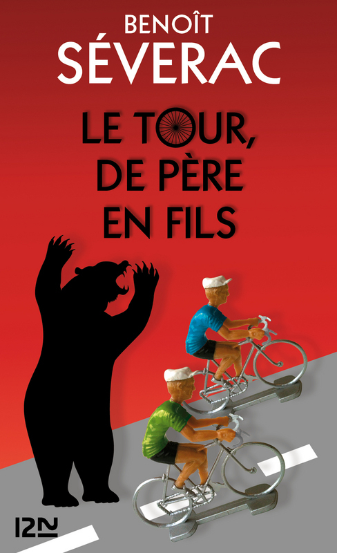 ebook cover of Le Tour, de père en fils, by Benoît Séverac