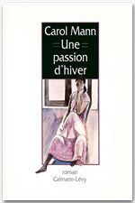 ebook cover of Une passion d'hiver, by Carol Mann
