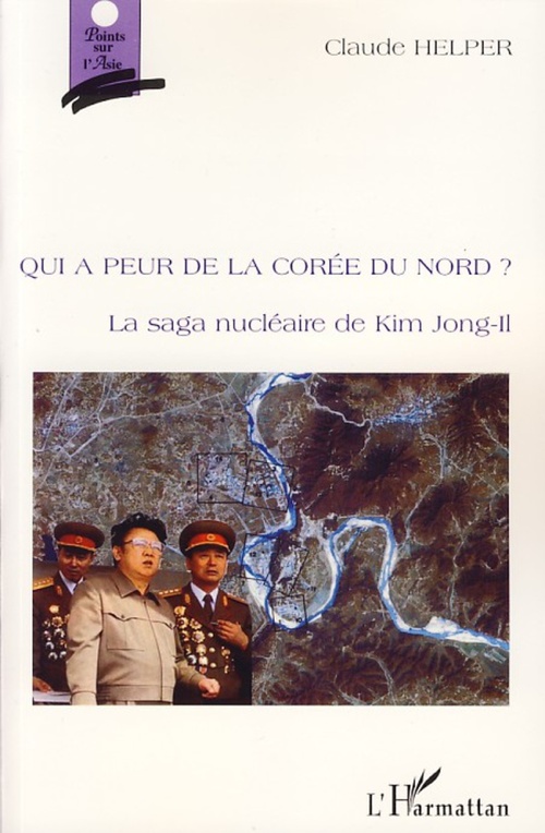 Couverture ebook de Qui a peur de la Corée du Nord ?, de Claude Helper