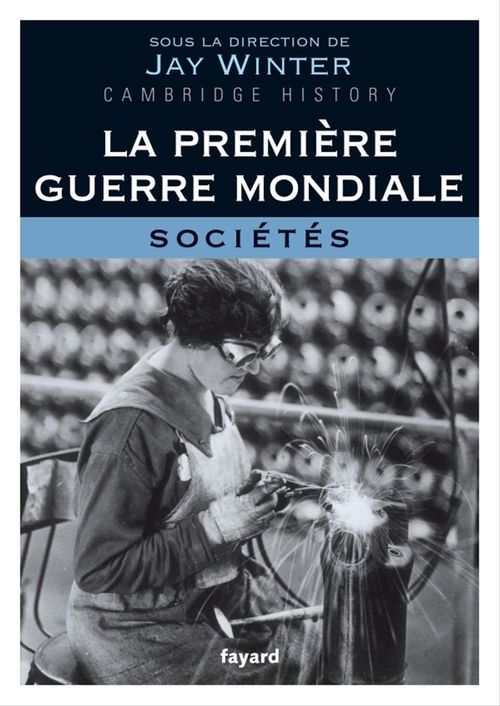 ebook cover of La Première Guerre mondiale - tome 3, by Jay Winter