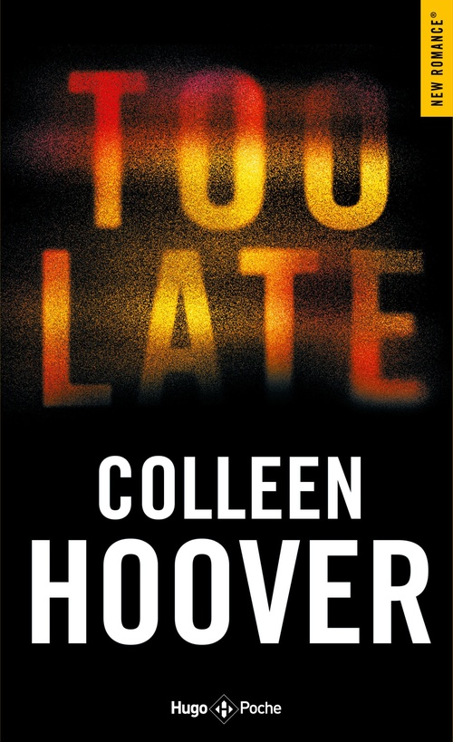 ebook cover of Too late, by Colleen Hoover